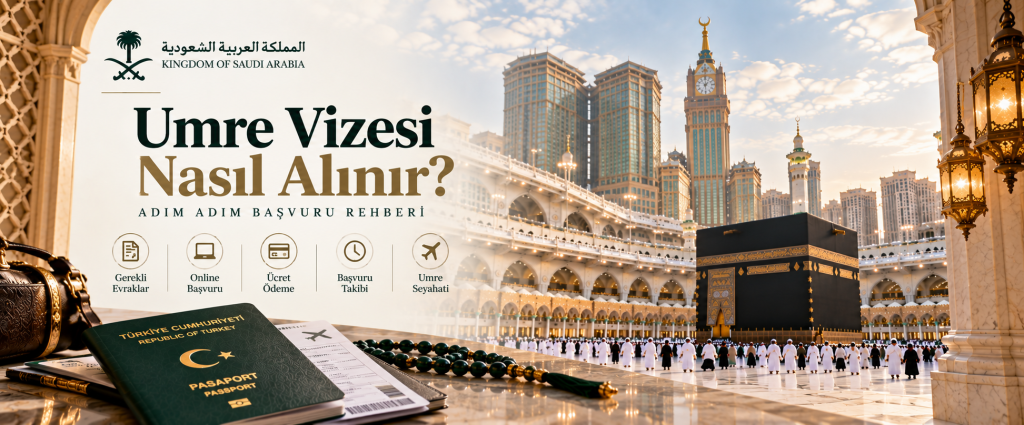Umre vizesi nasıl alınır